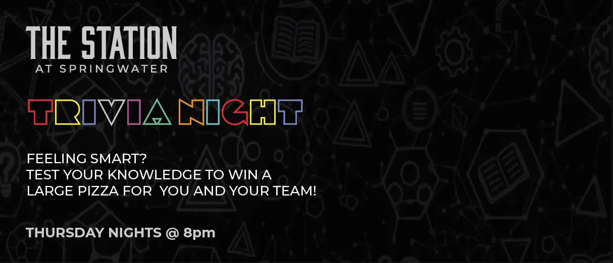 Thursday Night Trivia at The Station - The Station at Spring Water